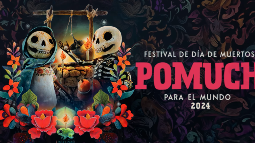 Celebremos nuestras tradiciones en el Festival de Día de Muertos Pomuch